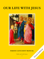 Faith and Life - Grade 3 Parish Catechist's Manual